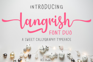 Langrish Duo: A Sweet Script Font for Editorial Design